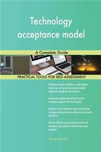 Technology acceptance model A Complete Guide
