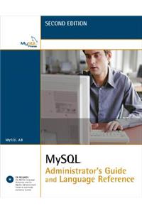 MySQL Administrator's Guide and Language Reference