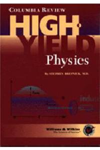 High Yield Physics