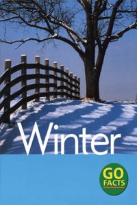 Seasons: Winter (Go Facts) Hardcover â€“ 1 January 2005