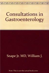 Consultations in Gastroenterology