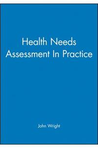 Health Needs Assessment In Practice