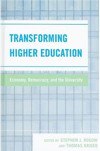 Transforming Higher Education