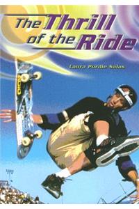 Steck-Vaughn Power Up!: Leveled Reader Grades 6 - 8 Thrill of the Ride, the