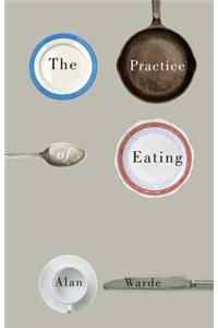 Practice of Eating