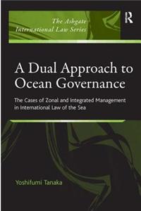 A Dual Approach to Ocean Governance