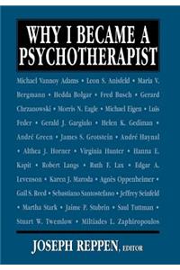 Why I Became a Psychotherapist