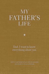 My Father's Life Journal