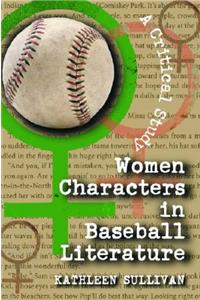 Women Characters in Baseball Literature