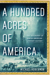 Hundred Acres of America