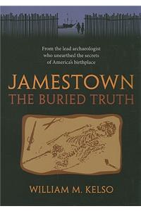 Jamestown, the Buried Truth