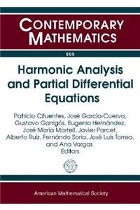 Harmonic Analysis and Partial Differential Equations