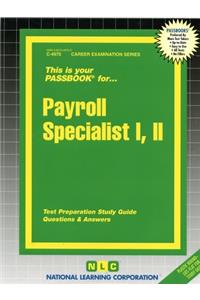 Payroll Specialist I, II