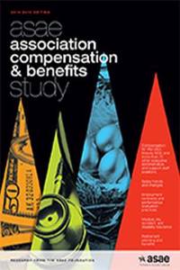 ASAE Association Compensation and Benefits Study, 2014-2015 Edition