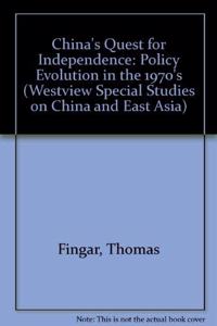 China's Quest For Independence