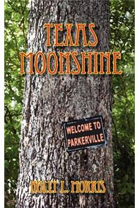 Texas Moonshine