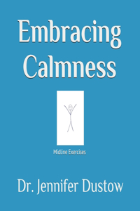 Embracing Calmness