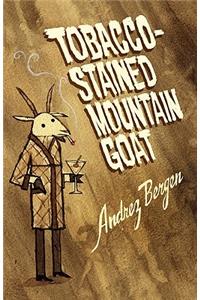Tobacco-Stained Mountain Goat
