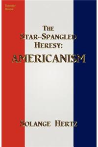 Star-Spangled Heresy