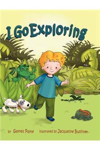 I Go Exploring