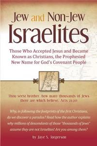 Jew and Non-Jew Israelites