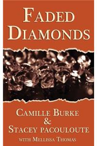 Faded Diamonds
