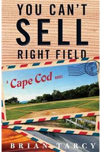 You Can't Sell Right Field