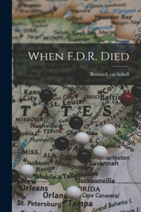 When F.D.R. Died