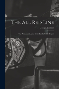 All Red Line [microform]