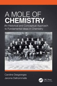 A MOLE OF CHEMISTRY [Paperback] C DESGRANGES