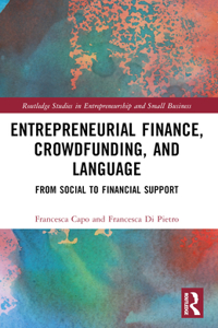 Entrepreneurial Finance, Crowdfunding, and Language