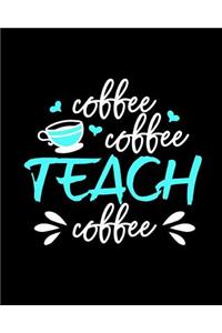 Teacher Notebook for Coffee Loving Teachers