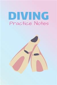 Diving Practice Notes