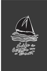 Life is Better on a Boat
