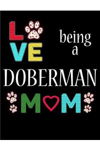 Love Being Being a Doberman Mom