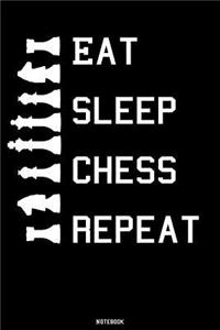 Eat Sleep Chess Repeat Notebook