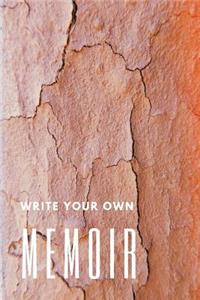 Write Your Own Memoir