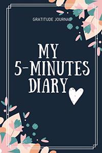 My 5-Minutes Diary Gratitude Journal