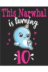 This Narwhal Is Turning 10