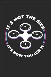 It's not the size It's how you use it