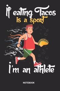 Tacos Sports Athletes Notebook