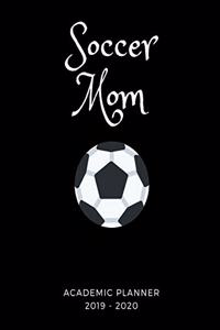 Soccer Mom 2019 - 2020 Academic Planner