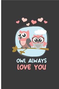 Owl Always Love You