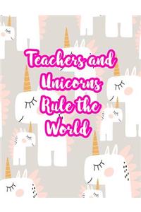 Teachers and Unicorns Rule the World