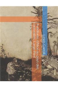 Aventures d'Alice au pays des merveilles