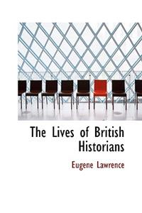 The Lives of British Historians