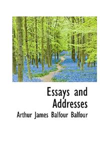 Essays and Addresses