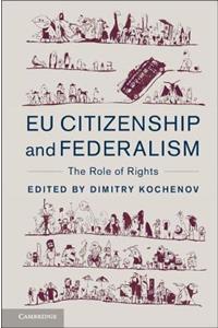 Eu Citizenship and Federalism