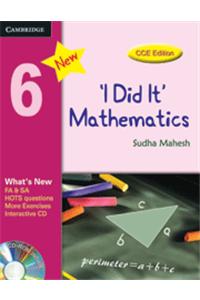 I Did It Mathematics Students Book with CD ROM, Level 6, CCE Edition