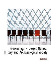 Proceedings - Dorset Natural History and Archaeological Society